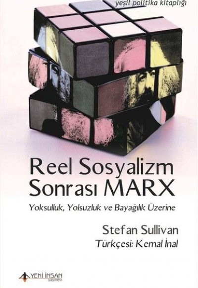 Reel Sosyalizm Sonrası Marx-Yoksulluk, Yolsuzluk, ve Bayağlık Üzerine Reel Sosyalizm Sonrası Marx-Yoksulluk, Yolsuzluk, ve Bayağlık Üzerine