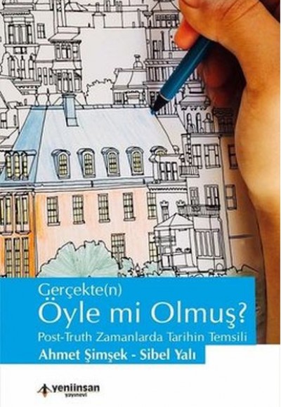 Gerçekten Öyle mi Olmuş? Gerçekten Öyle mi Olmuş?