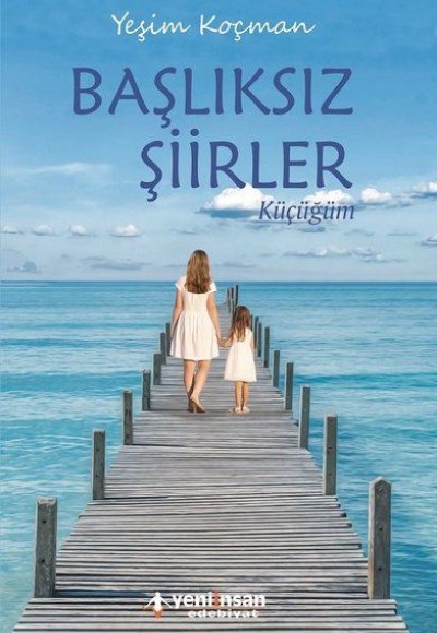 Başlıksız Şiirler Başlıksız Şiirler