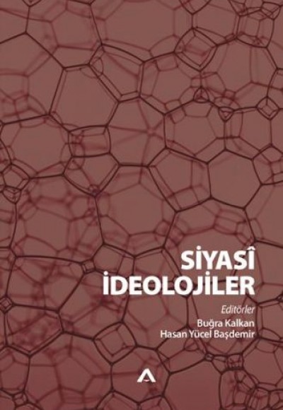 Siyasî İdeolojiler Siyasî İdeolojiler