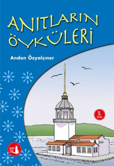 Anıtların Öyküleri Anıtların Öyküleri