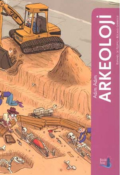 Adım Adım Arkeoloji Adım Adım Arkeoloji