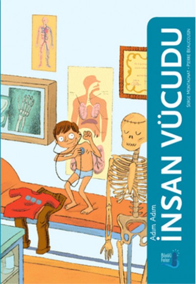 Adım Adım İnsan Vücudu Adım Adım İnsan Vücudu