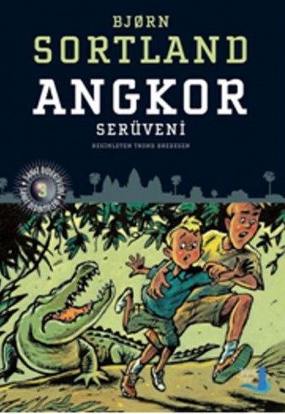 Angkor Serüveni Angkor Serüveni