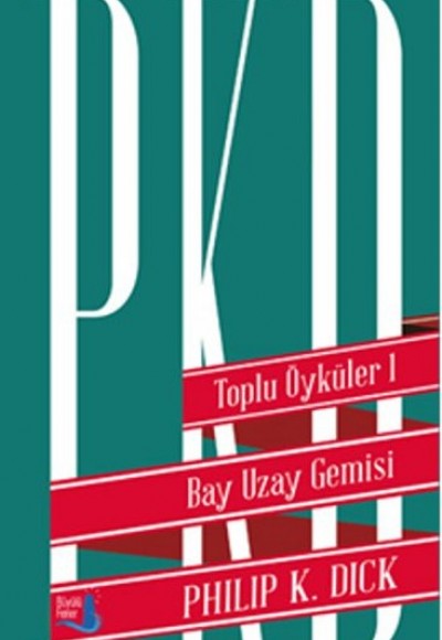 Toplu Öyküler 1 - Bay Uzay Gemisi (Ciltli)