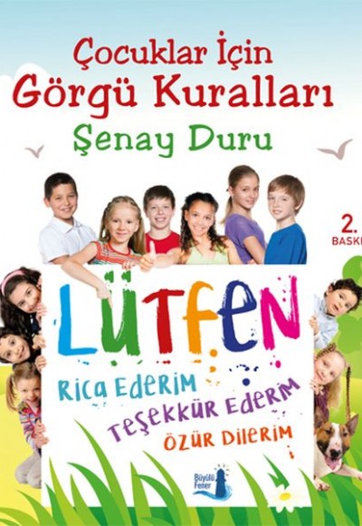 Çocuklar İçin Görgü Kuralları Çocuklar İçin Görgü Kuralları