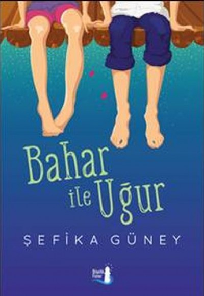 Bahar ile Uğur Bahar ile Uğur