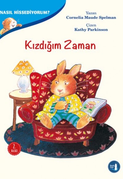Nasıl Hissediyorum? - Kızdığım Zaman Nasıl Hissediyorum? - Kızdığım Zaman