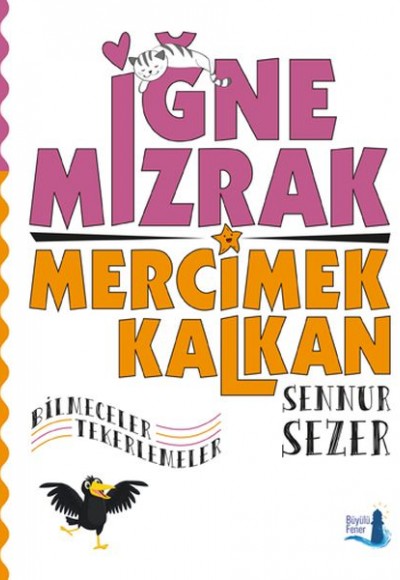 İğne Mızrak Mercimek Kalkan