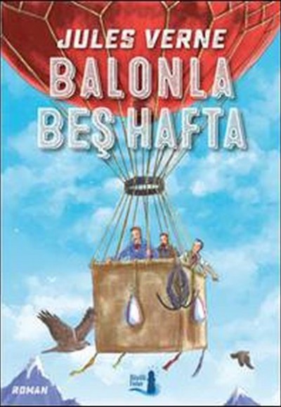 Balonla Beş Hafta Balonla Beş Hafta