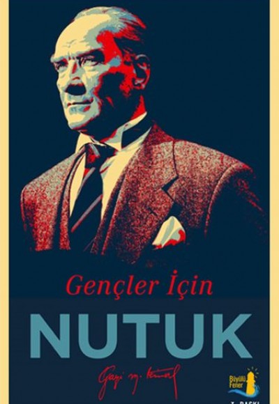 Gençler İçin Nutuk Gençler İçin Nutuk