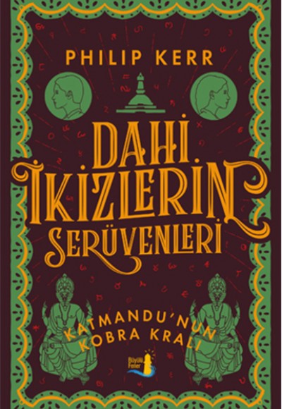 Dahi İkizlerin Serüvenleri - Katmandu'nun Kobra Kralı Dahi İkizlerin Serüvenleri - Katmandu'nun Kobra Kralı
