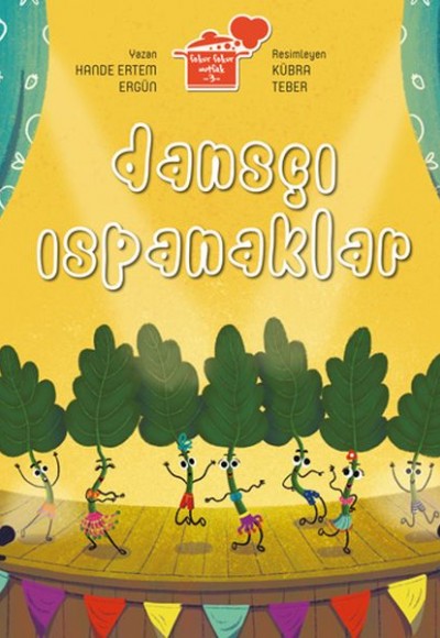 Dansçı Ispanaklar Dansçı Ispanaklar