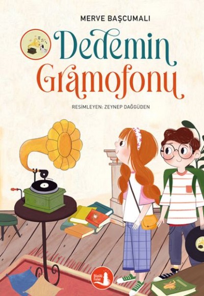 Dedemin Gramofonu Dedemin Gramofonu