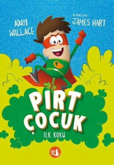 Pırt Çocuk 1 - İlk Koku Pırt Çocuk 1 - İlk Koku