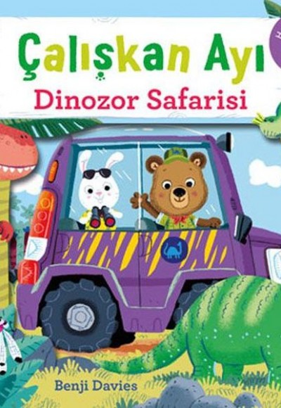 Çalışkan Ayı Dinozor Safarisi Çalışkan Ayı Dinozor Safarisi