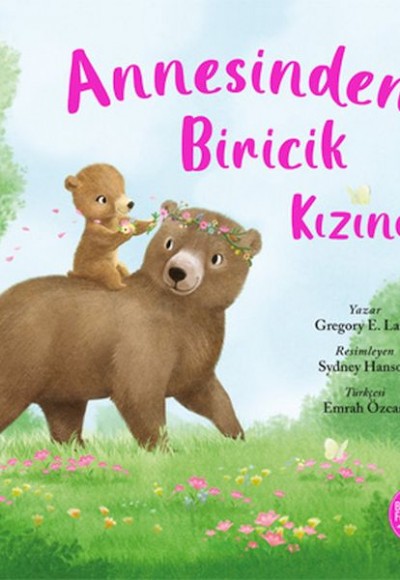 Annesinden Biricik Kızına Annesinden Biricik Kızına