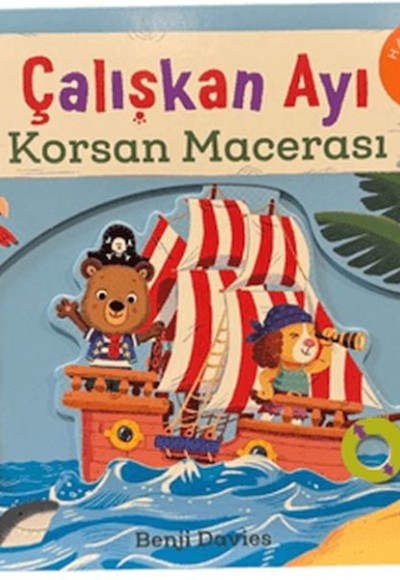 Çalışkan Ayı Korsan Macerası - Hareketli Kitap Çalışkan Ayı Korsan Macerası - Hareketli Kitap
