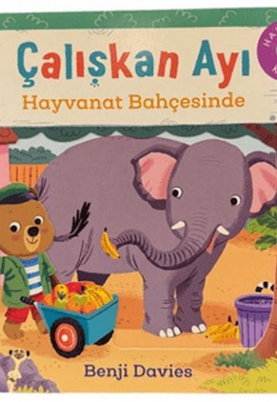 Çalışkan Ayı Hayvanat Bahçesinde - Hareketli Kitap Çalışkan Ayı Hayvanat Bahçesinde - Hareketli Kitap