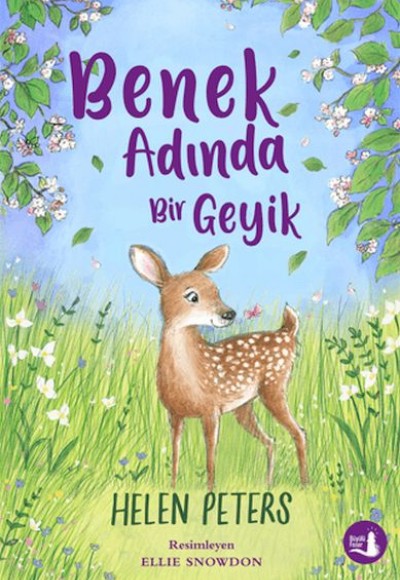 Benek Adında Bir Geyik Benek Adında Bir Geyik