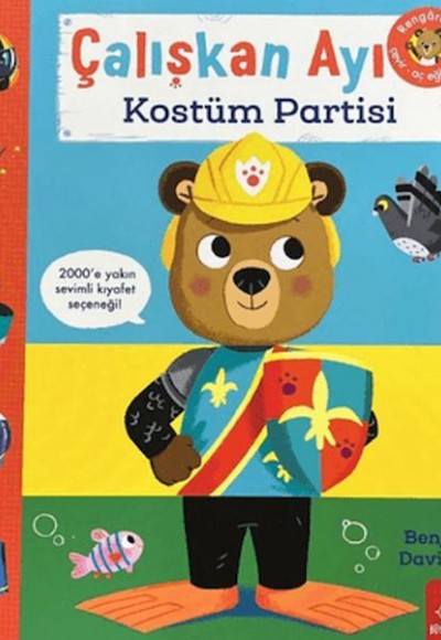 Çalışkan Ayı Kostüm Partisi Çalışkan Ayı Kostüm Partisi