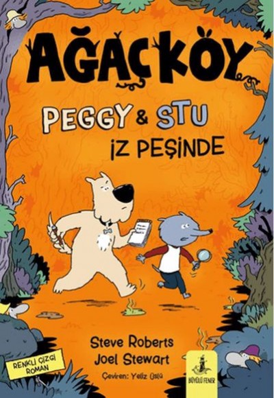 Ağaçköy - Peggy ve Stu İz Peşinde