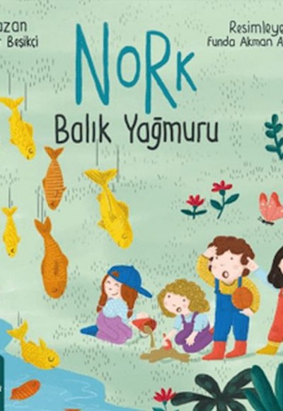 Nork Balık Yağmur Nork Balık Yağmur