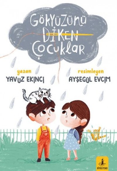 Gökyüzünü Diken Çocuklar