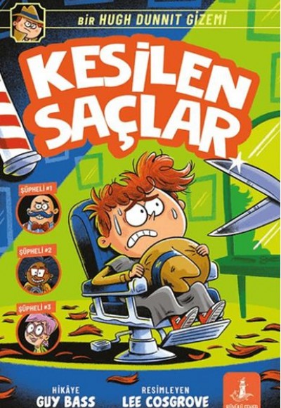 Bir Hugh Dunnit Gizemi - Kesilen Saçlar Bir Hugh Dunnit Gizemi - Kesilen Saçlar