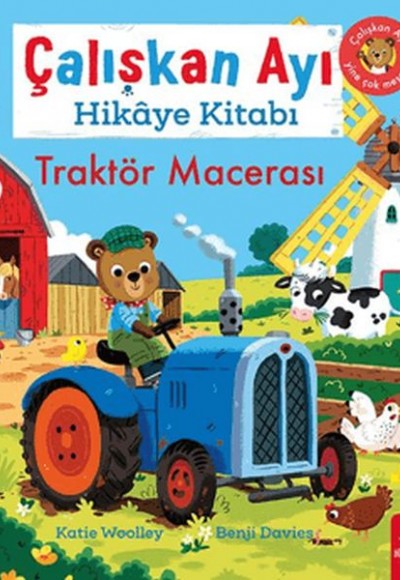 Çalışkan Ayı Hikâye Kitabı - Traktör Macerası