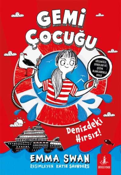 Gemi Çocuğu - Denizdeki Hırsız Gemi Çocuğu - Denizdeki Hırsız