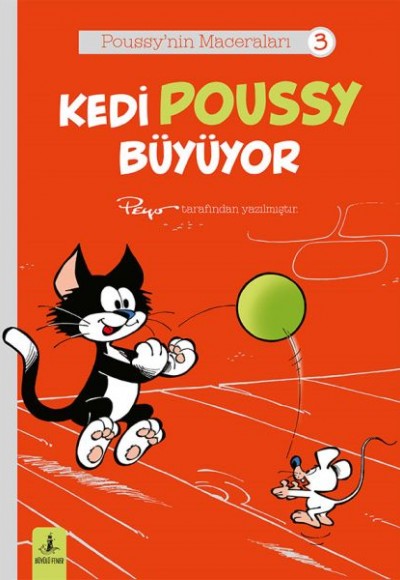 Poussy’nin Maceraları 3 - Kedi Poussy Büyüyor Poussy’nin Maceraları 3 - Kedi Poussy Büyüyor