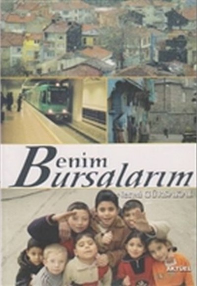 Benim Bursalarım Benim Bursalarım