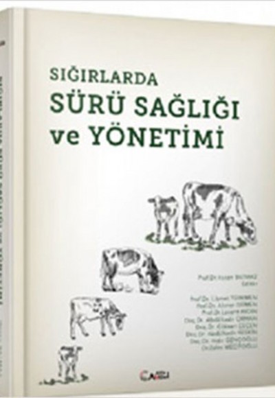 Sığırlarda Sürü Sağlığı ve Yönetimi Sığırlarda Sürü Sağlığı ve Yönetimi