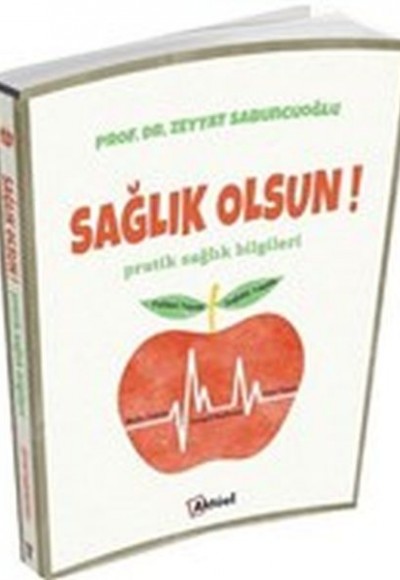 Sağlık Olsun - Pratik Sağlık Bilgileri Sağlık Olsun - Pratik Sağlık Bilgileri