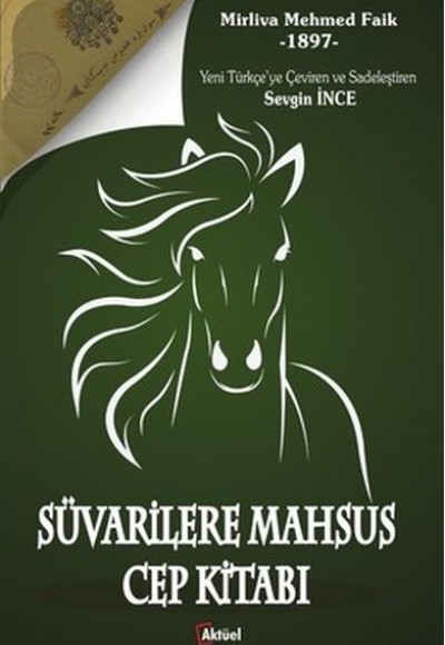 Süvarilere Mahsus Cep Kitabı Süvarilere Mahsus Cep Kitabı