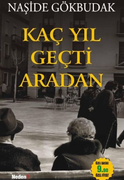 Kaç Yıl Geçti Aradan (Cep Boy) Kaç Yıl Geçti Aradan (Cep Boy)