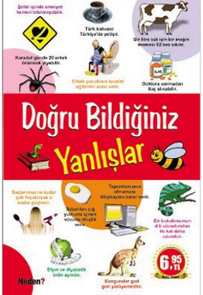 Doğru Bildiğiniz Yanlışlar Doğru Bildiğiniz Yanlışlar