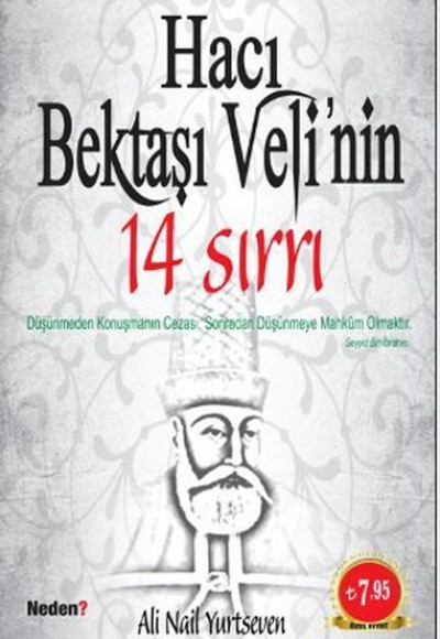Hacı Bektaşı Velinin 14 Sırrı Hacı Bektaşı Velinin 14 Sırrı