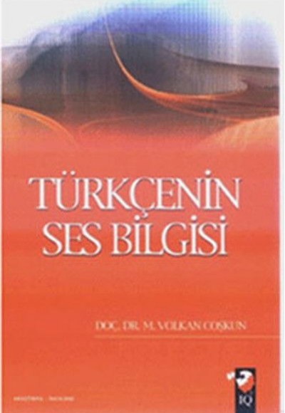 Türkçenin Ses Bilgisi Türkçenin Ses Bilgisi