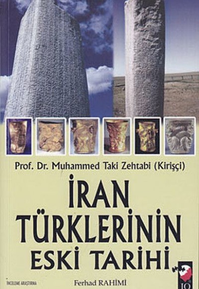 İran Türklerinin Eski Tarihi İran Türklerinin Eski Tarihi