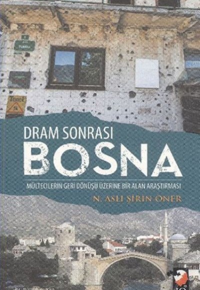 Dram Sonrası Bosna Dram Sonrası Bosna
