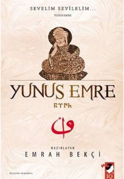 Yunus Emre - Sevelim Sevilelim Yunus Emre - Sevelim Sevilelim