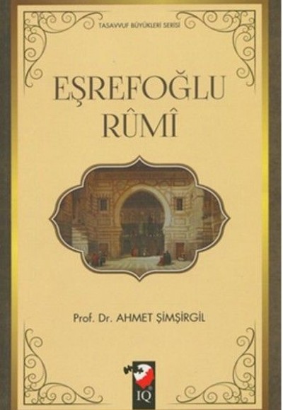 Eşrefoğlu Rumi Eşrefoğlu Rumi