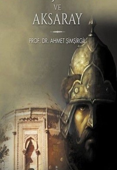 Sultan 2. Kılıçarslan ve Aksaray Sultan 2. Kılıçarslan ve Aksaray