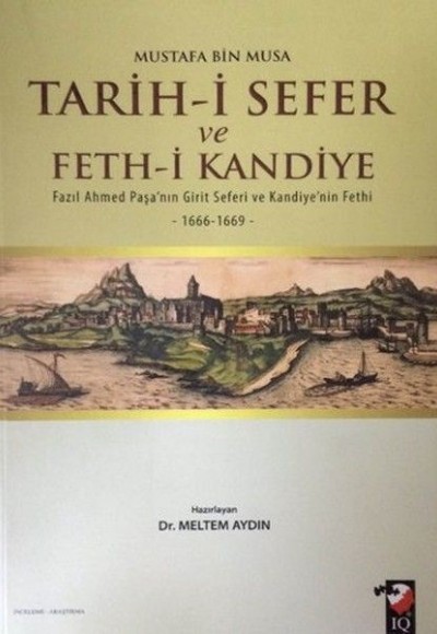 Tarih-i Sefer ve Feth-i Kandiye Tarih-i Sefer ve Feth-i Kandiye