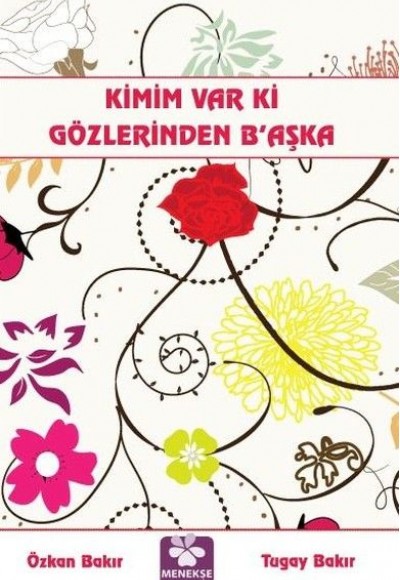 Kimim Var Ki Gözlerinden Başka Kimim Var Ki Gözlerinden Başka