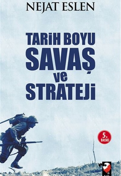 Tarih Boyu Savaş ve Strateji