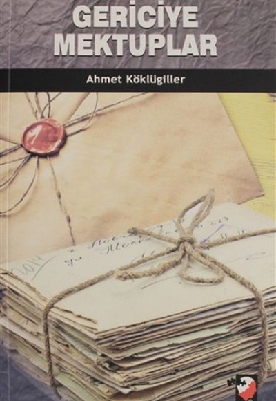 Gericiye Mektuplar Gericiye Mektuplar