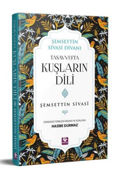 Tasavvufta Kuşların Dili Tasavvufta Kuşların Dili